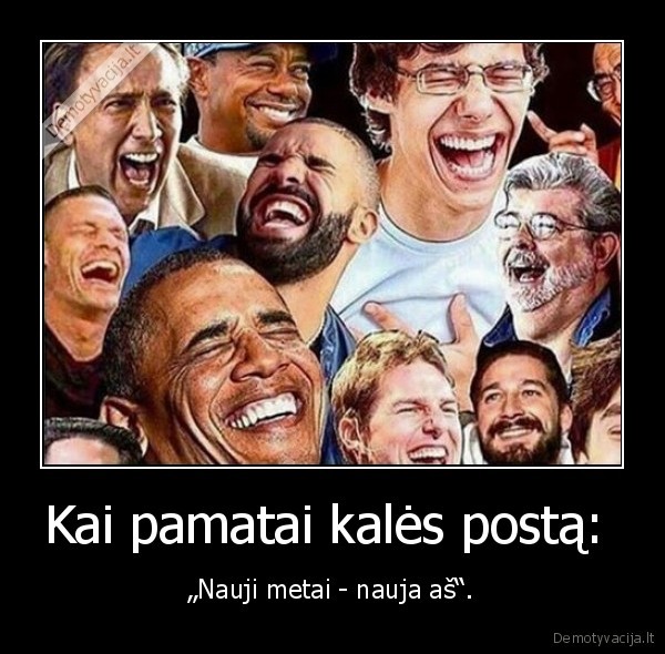 kale,postas,nauji, metai,aha, kurgi, ne