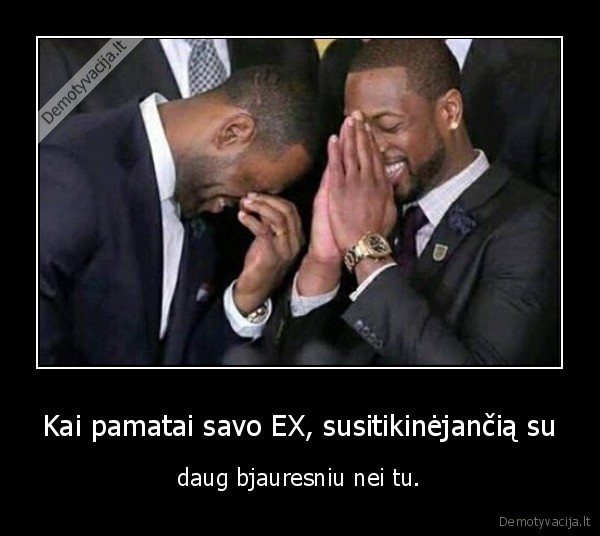 ex,meile,gyvenimas,bjaurumas,susitikinejimas,ex