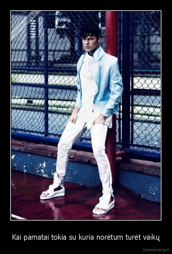 Kai pamatai tokia su kuria norėtum turėt vaikų