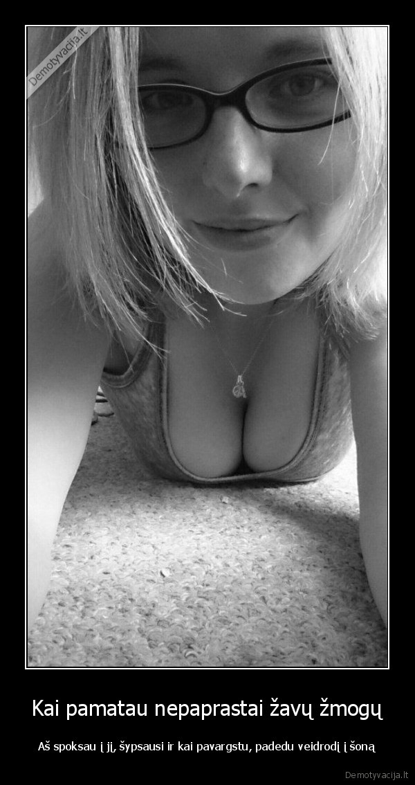 grazus, zmones,savimyla,pati, sau, grazi