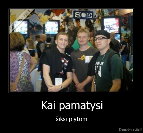 Kai pamatysi