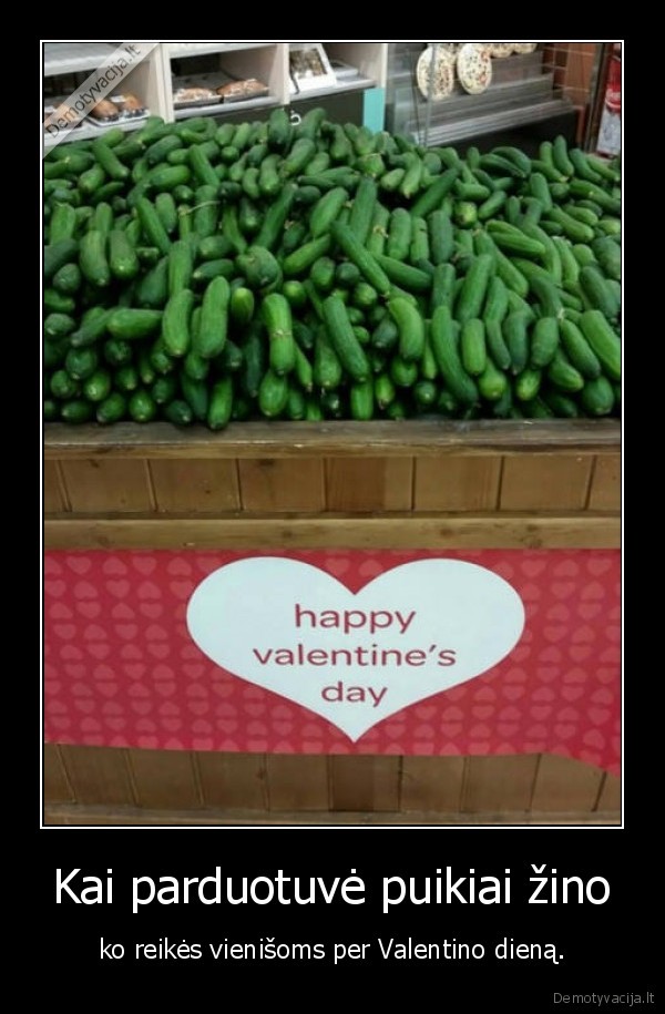 valentino, diena,agurkai,vienises