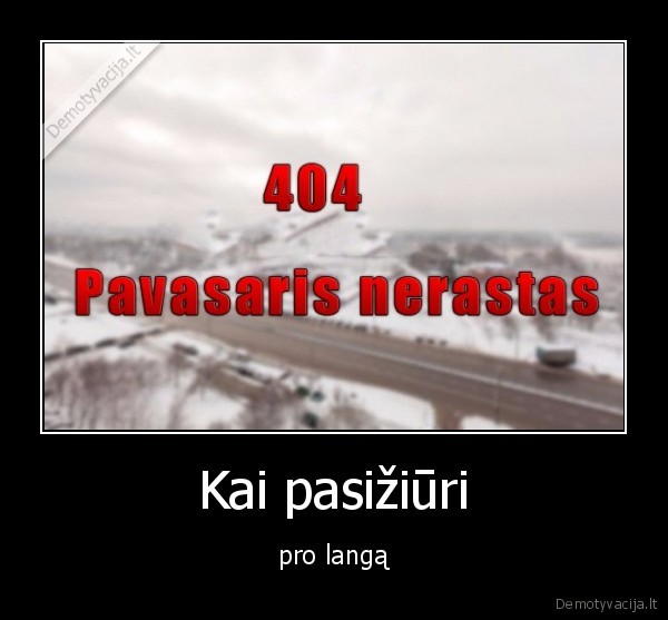 Kai pasižiūri