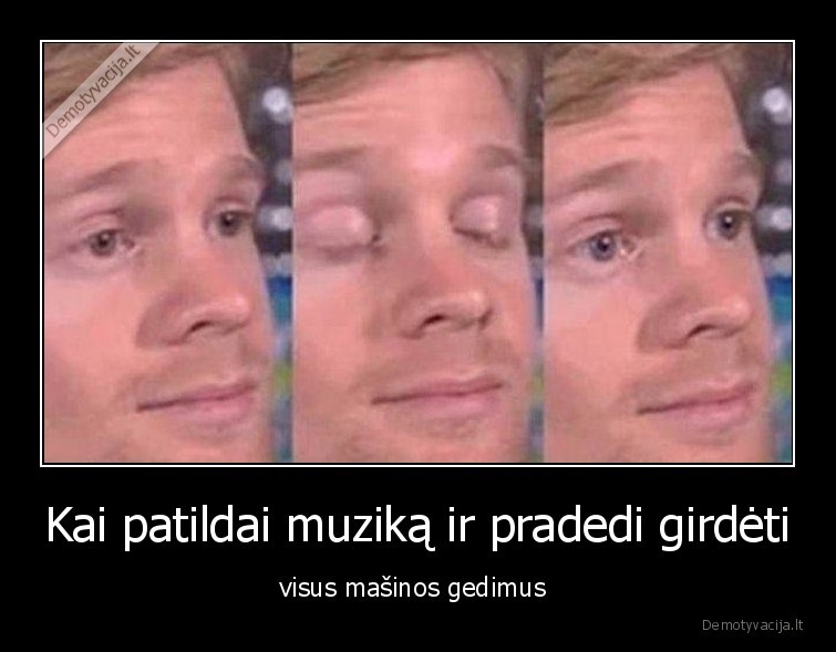 masina,gedimai,muzika