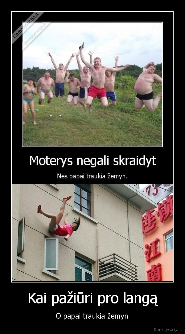 papai,neskraido,traukia,trauka,zemyn