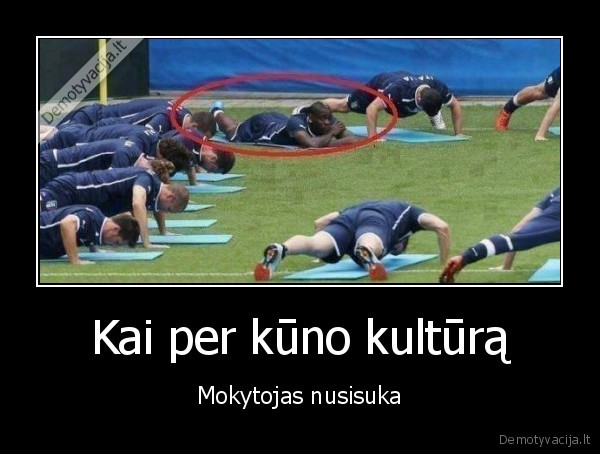 fizinis,kuno, kultura