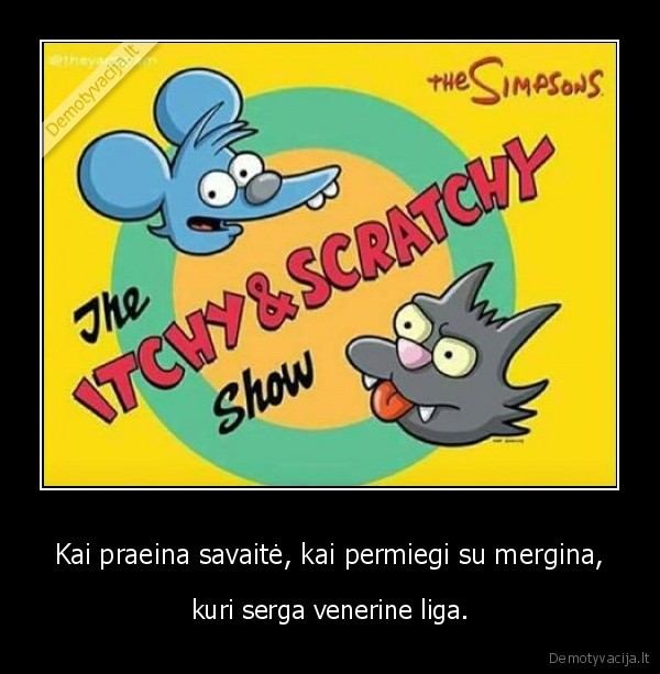 mergina,venerine, liga,kasymasis,oi, bliat