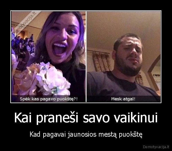 puokste,nepatenkintas, vyras