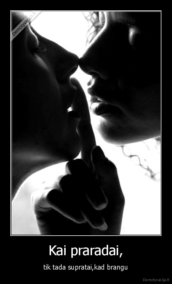 Kai praradai,