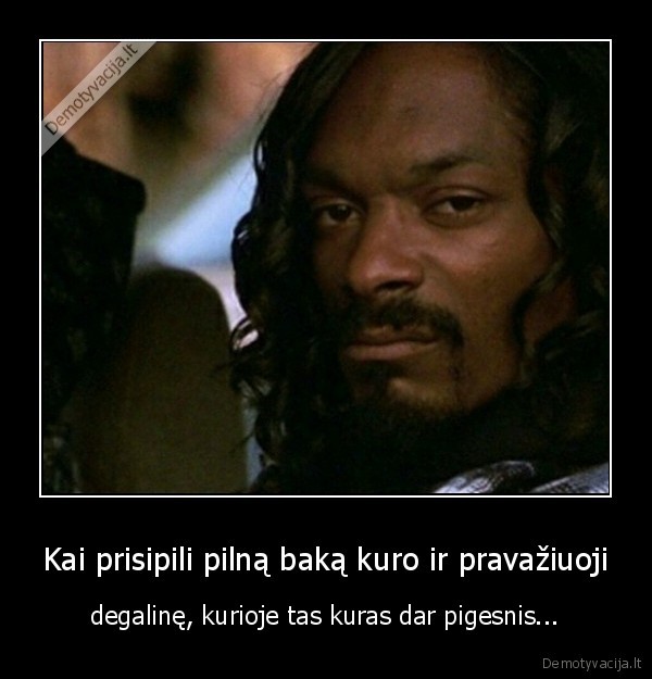 pigus, kuras,pilnas, bakas