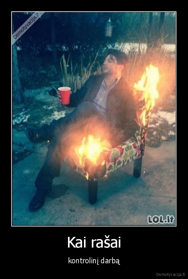 kontrolinis, darbas,deganti, kede