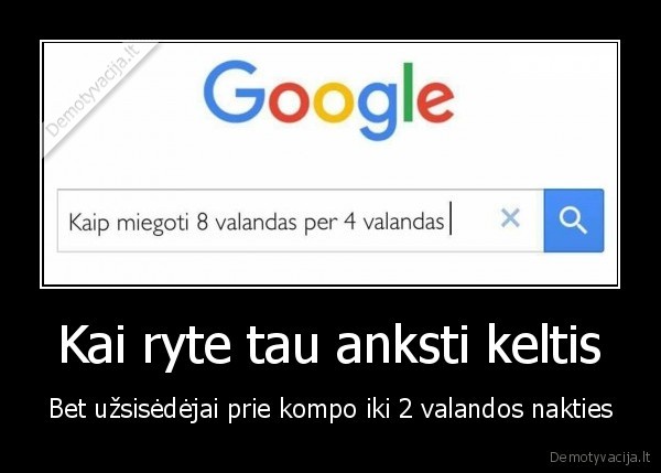 google, klausimai,miegsa