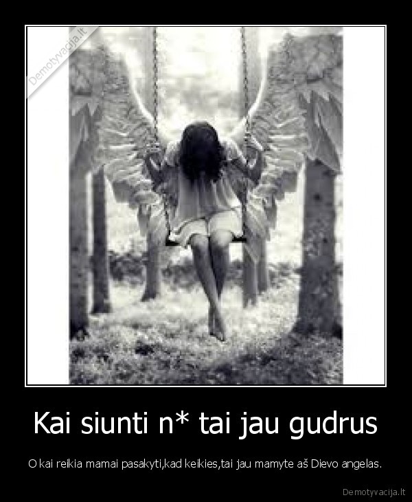 Kai siunti n* tai jau gudrus