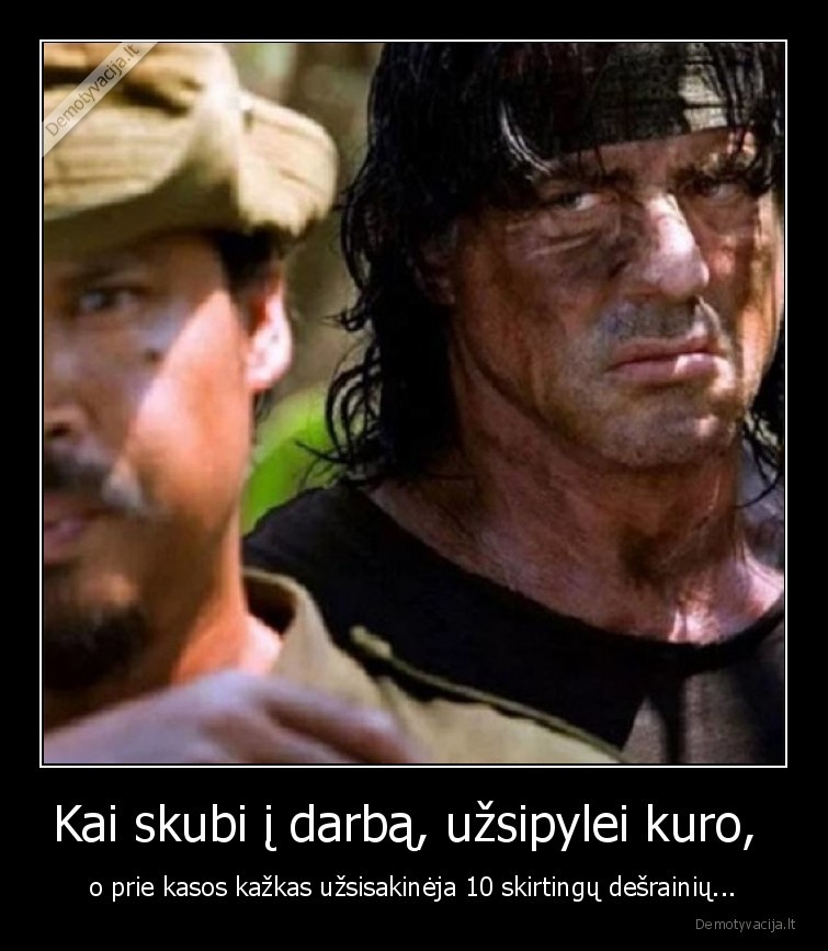 degaline,desrainiai,sumoketi,kuras