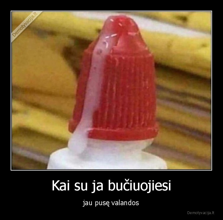 buciniai,klijai,sperma