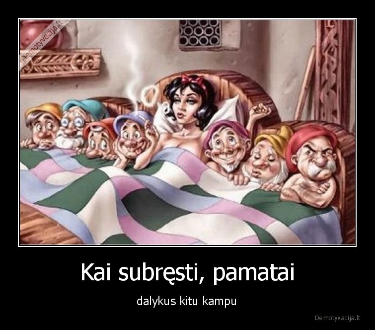 7, nykstukai,suagusiems,pasaka,kitaip