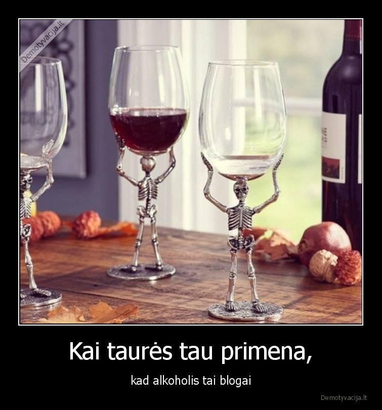 alkoholis,mirtis,taures