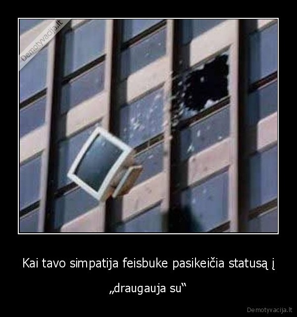 simpatija,feisbukas,draugauja,ups,nepaejo