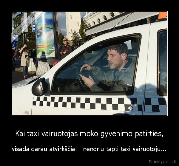 taxi,vairuotojas,patirtis
