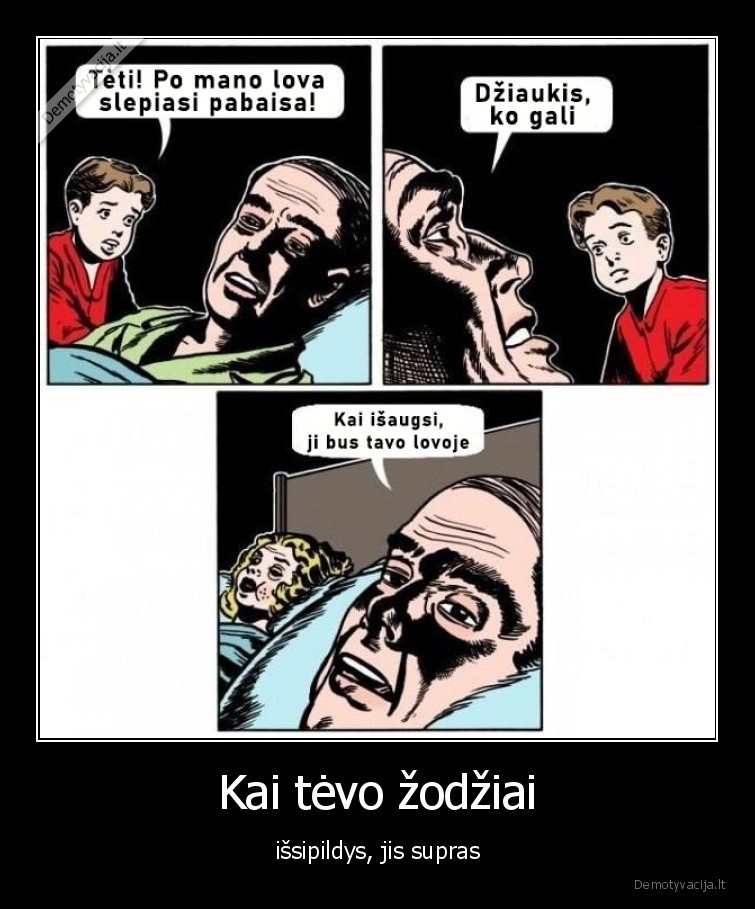 sunus,vaikas,tevas,pabaisa,zmona