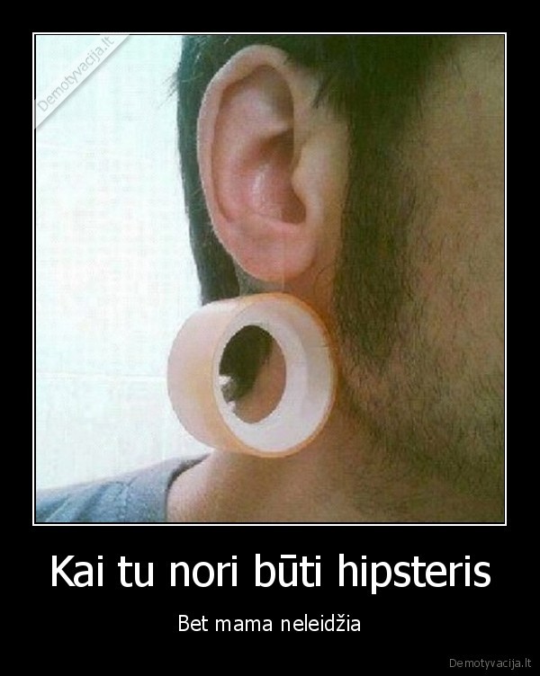 hipsteris,auskaras,tunelis,lipni, juosta