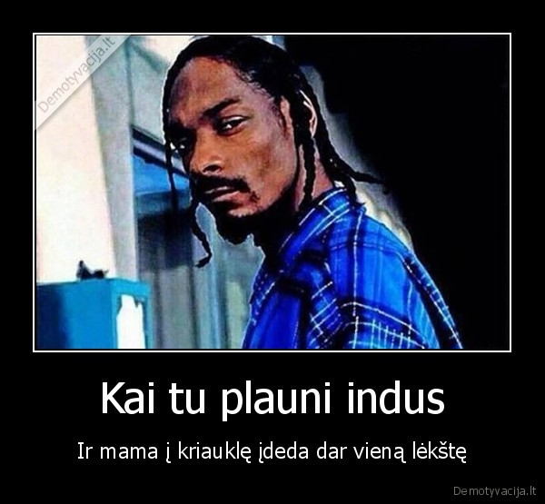 indu, plovimas,pyktis