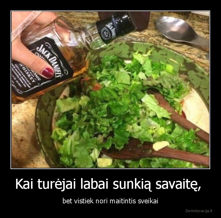 maitintis,sveika,jack, daniels,viskis,salotos