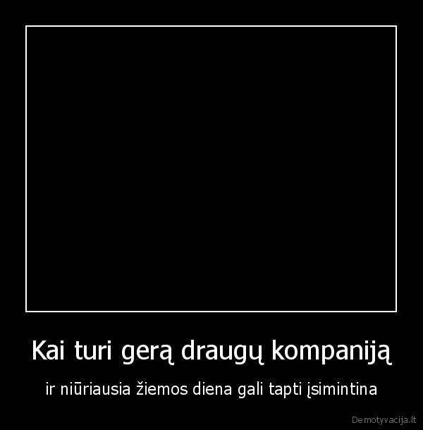 vis,geriau,negu,varvint,akis,prie,pc