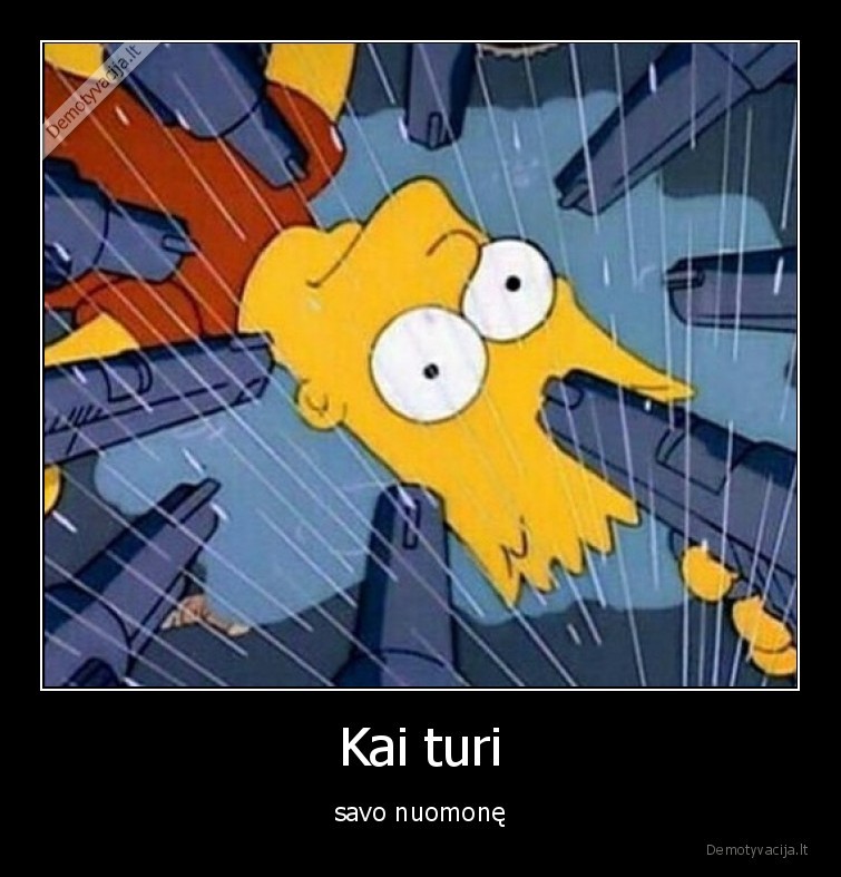 nuomone,nereikalinga,realybe,liudna