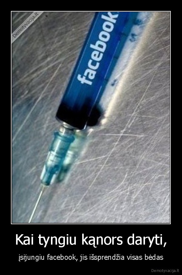 Kai tyngiu kąnors daryti,