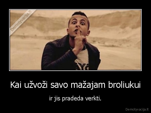 brolis,sese,verkimas,mazius,tyliai