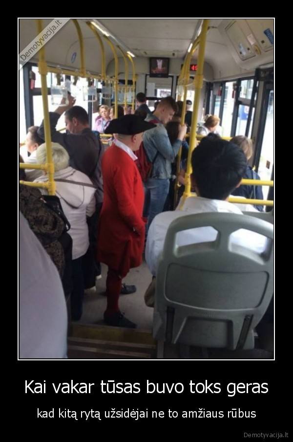 geras, tusas,viesasis, transportas,kostiumas