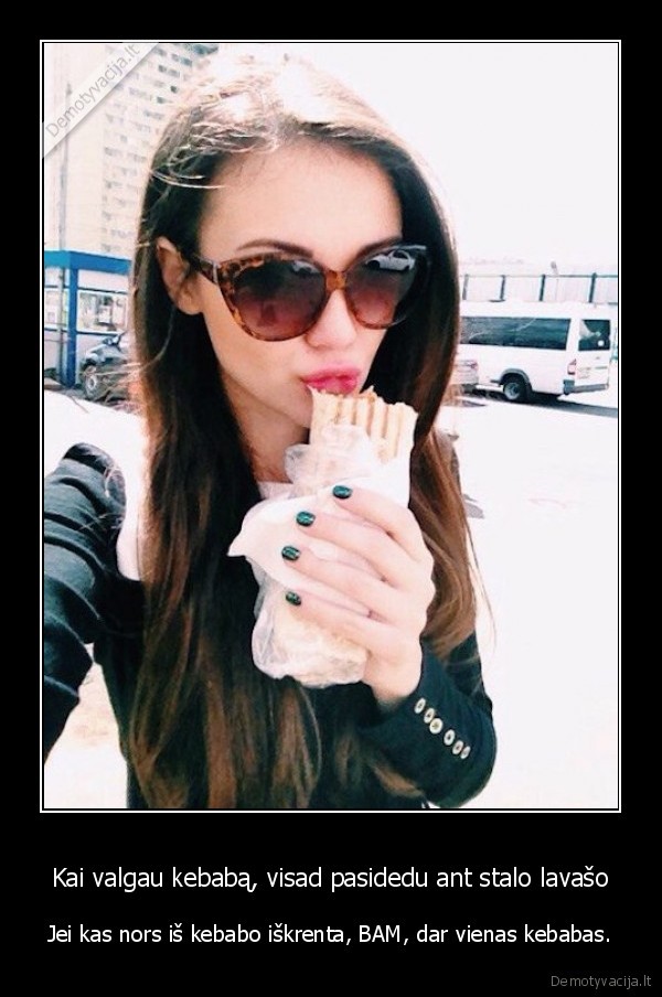 lavasas,kebabas,mergina