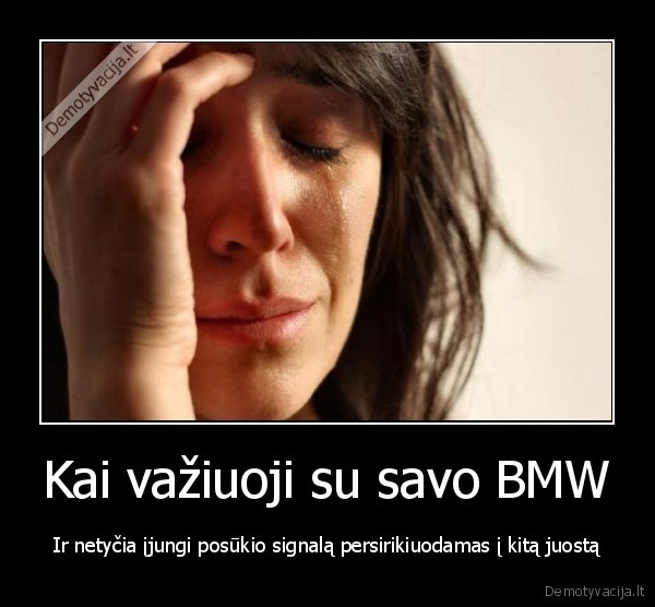 bmw,keliu, ereliai