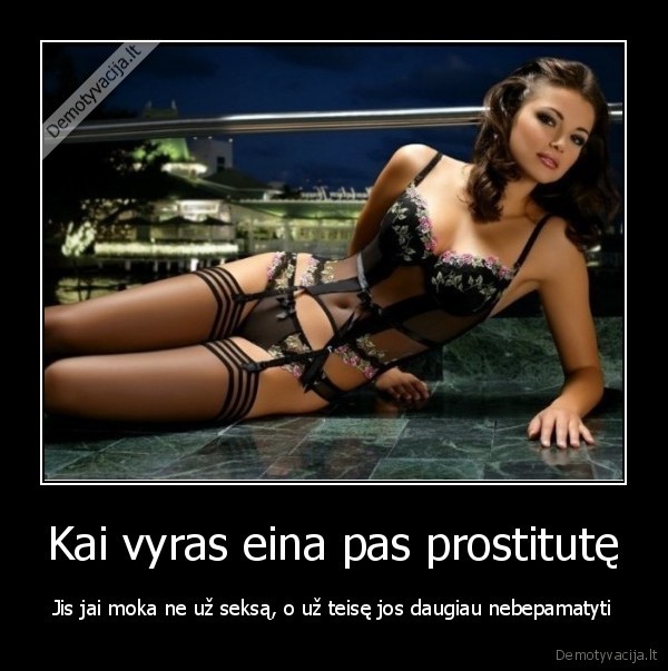 Kai vyras eina pas prostitutę