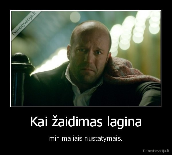 zaidimai,lagas,kimba,verkia