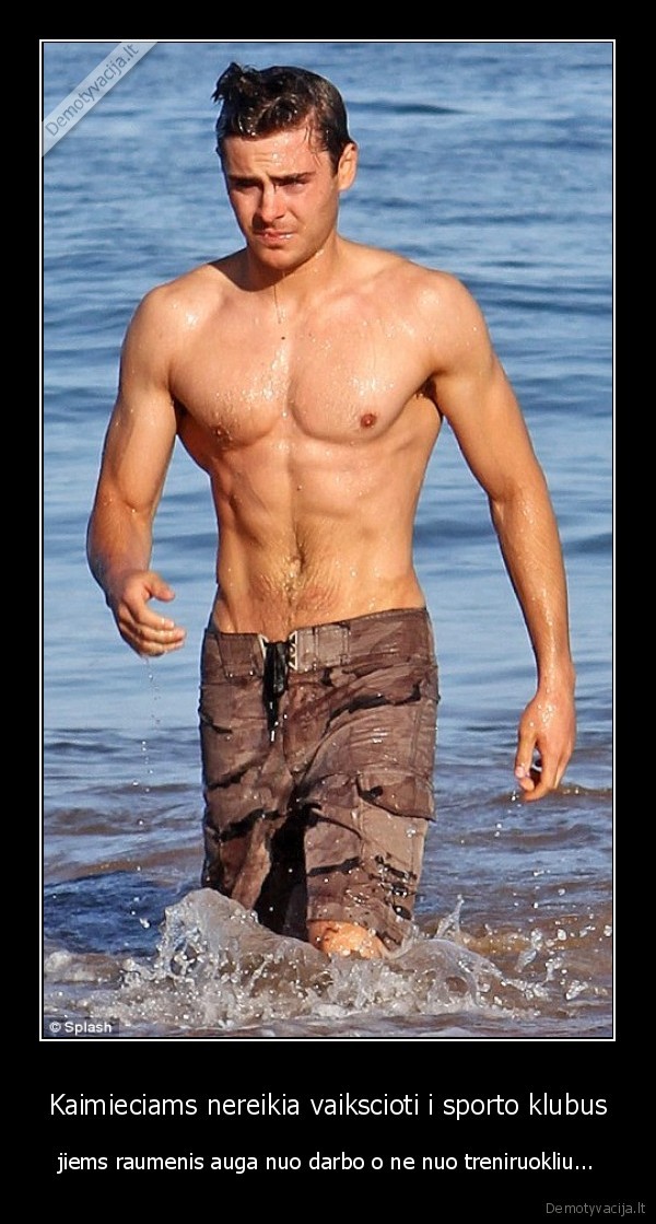 Kaimieciams nereikia vaikscioti i sporto klubus