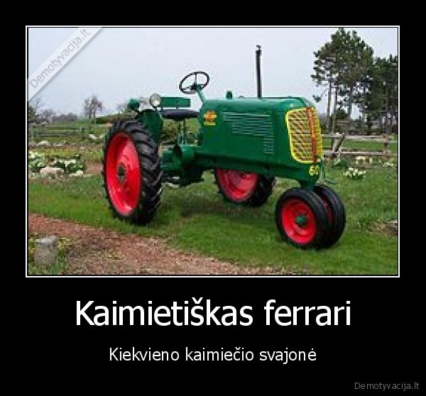 Kaimietiškas ferrari