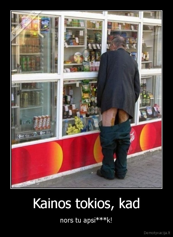 kainos,nors, tu, apsisyk,dideles, kainos,kioskas