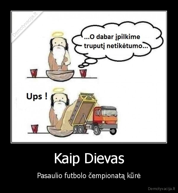 futbolas,dievas,netiketumas,pasaulio, cempionatas,kurimas