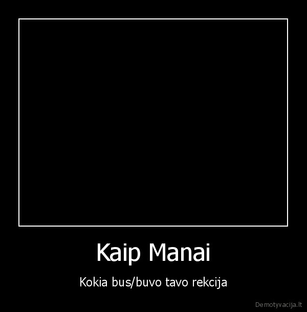 Kaip Manai