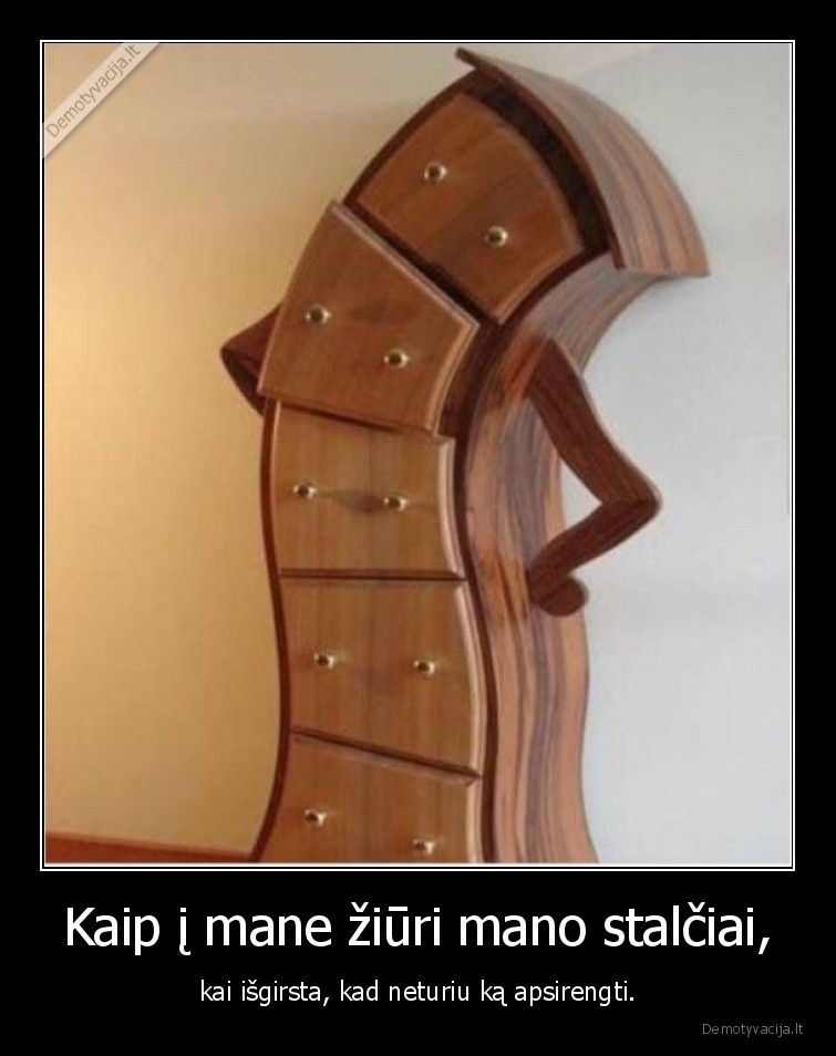 stalciai,apsirengimas