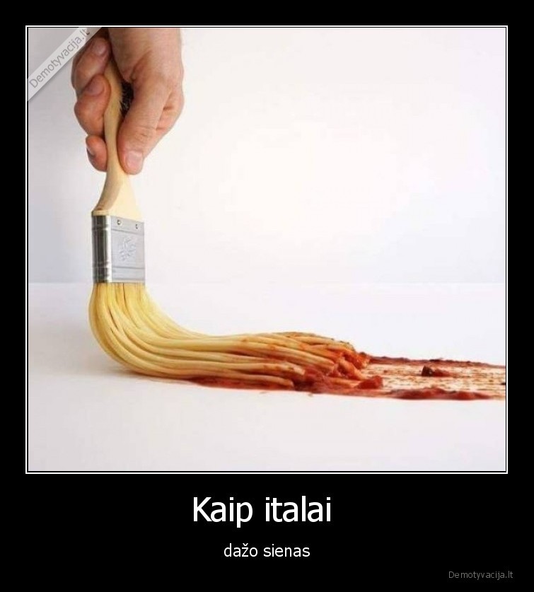 italai,parodijos,dazo, sienas,dazai,teptukas