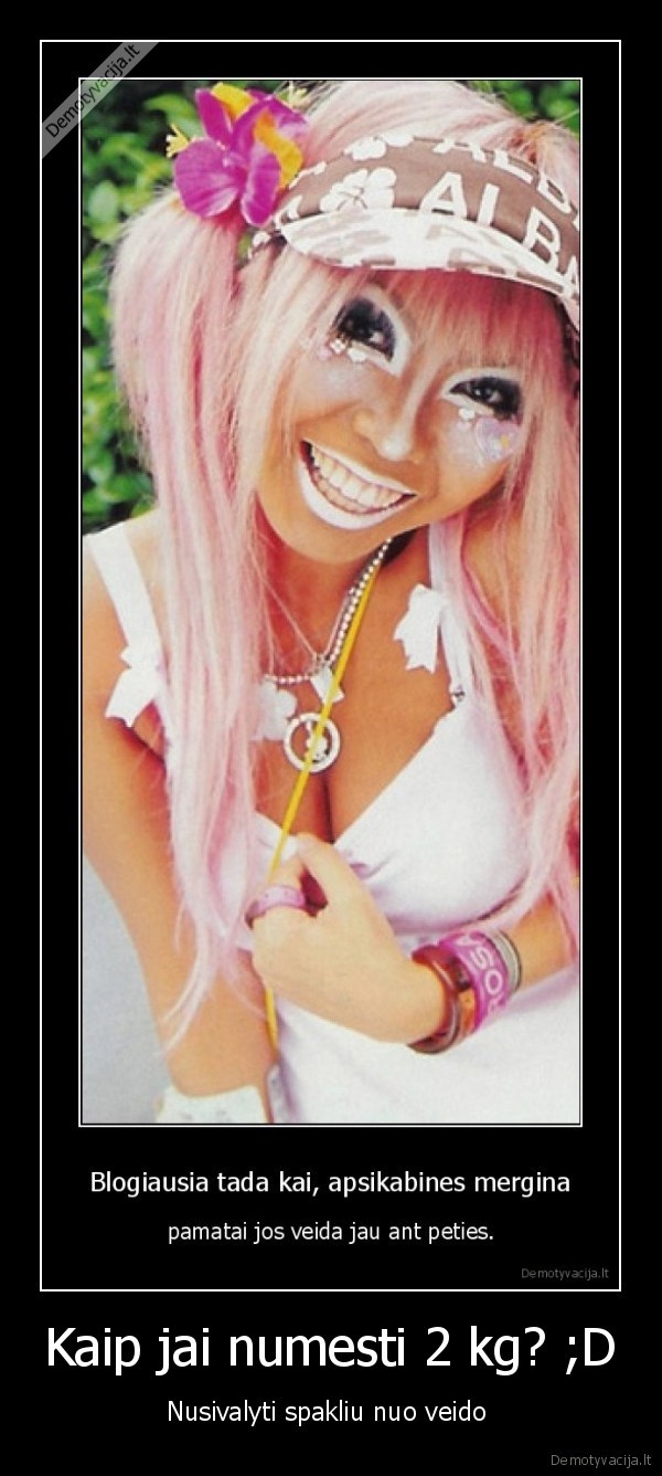 Kaip jai numesti 2 kg? ;D