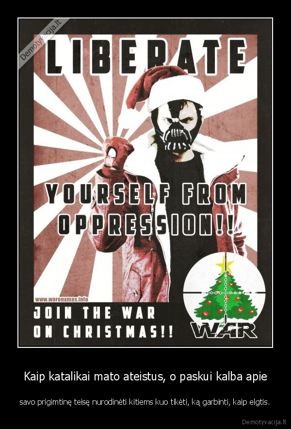 war_on_christmas,veidmainyste,kaledos,tikintieji,ateistai,poziuris