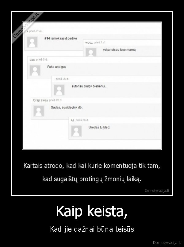 Kaip keista,