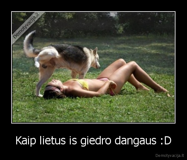 Kaip lietus is giedro dangaus :D