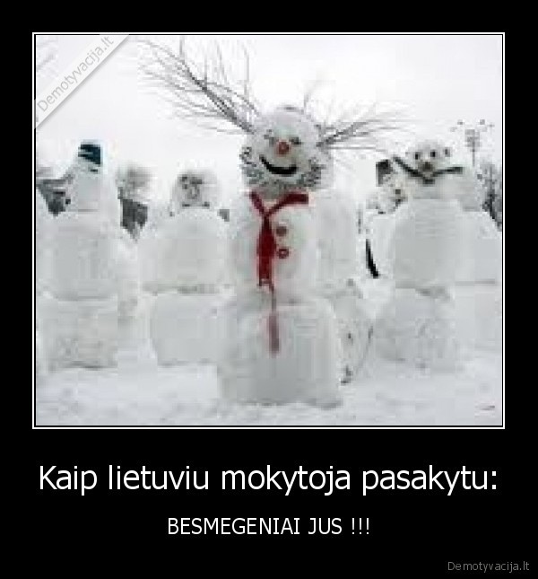 lietuviu,mokytoja,besmegene