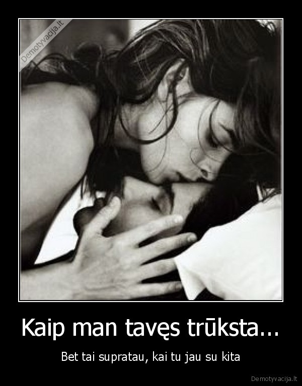 pasiilgau,meile,supratau