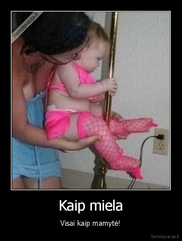 visai,kaip,mamyte